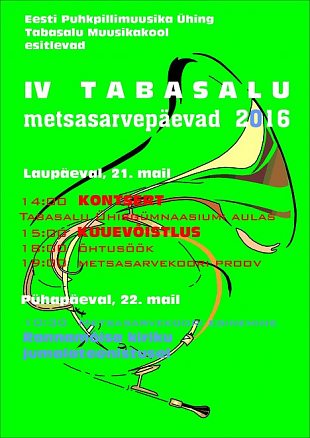 IV Tabasalu Metsasarvepäevad 21.-22. mail 2016