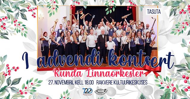 Kunda Linnaorkestri 1. advendi kontsert