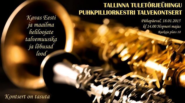Tallinna Tuletrjehingu Puhkpilliorkestri Talvekontsert