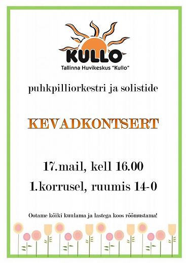 Kullo puhkpilliorkestri Kevadkontsert